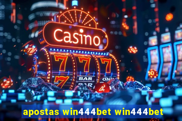 apostas win444bet win444bet